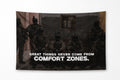 'No Comfort Zones Flag